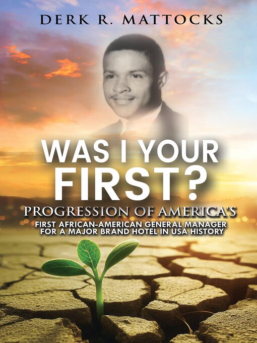 Title details for Was I Your First? by Derk R. Mattocks - Available
